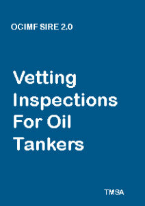 Vetting Inspections For Oil Tankers